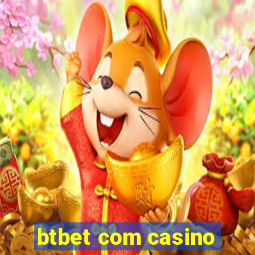 btbet com casino